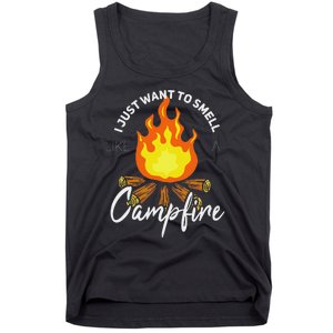 I Just Want To Smell Like A Campfire Gift Funny Camping Tank Top