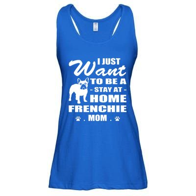 I Just Want Stay At Home Frenchie Mom Christmas Gift Funny Gift Ladies Essential Flowy Tank