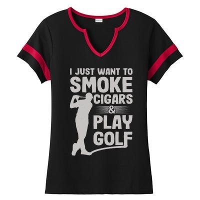 I Just Want to Smoke Cigars And Play Golf Funny Dad Ladies Halftime Notch Neck Tee