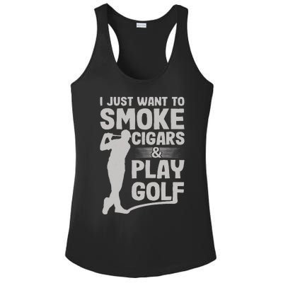 I Just Want to Smoke Cigars And Play Golf Funny Dad Ladies PosiCharge Competitor Racerback Tank