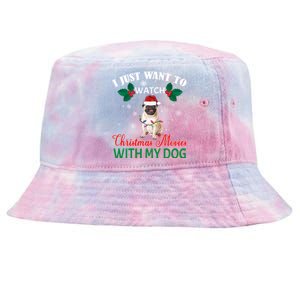 I Just Want To Watch Christmas Movies With My Pug Funny Gift Tie-Dyed Bucket Hat