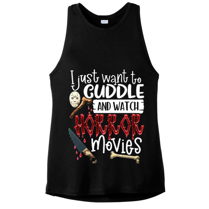 I Just Want To Cuddle And Watch Horror Movies Ladies PosiCharge Tri-Blend Wicking Tank
