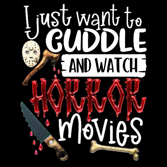I Just Want To Cuddle And Watch Horror Movies Tall T-Shirt