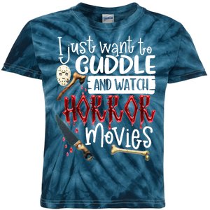 I Just Want To Cuddle And Watch Horror Movies Kids Tie-Dye T-Shirt