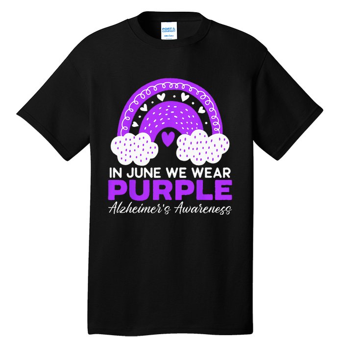 In June We Wear Purple Alzheimers Awareness Dementia Tall T-Shirt