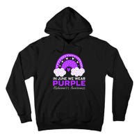 In June We Wear Purple Alzheimers Awareness Dementia Tall Hoodie