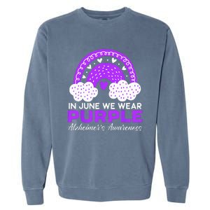 In June We Wear Purple Alzheimers Awareness Dementia Garment-Dyed Sweatshirt