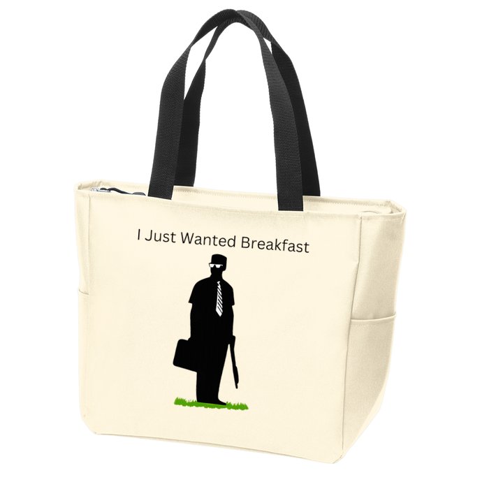 I Just Wanted Breakfast Zip Tote Bag