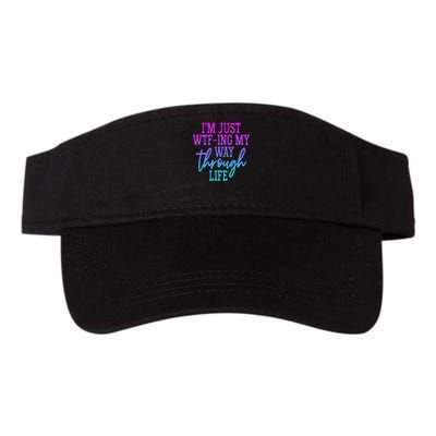 I'm Just Wtf Ing My Way Through Life Valucap Bio-Washed Visor