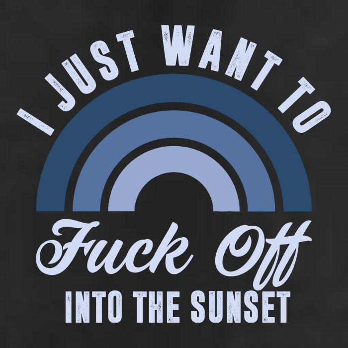 I Just Want To Fuck Off Into The Sunset Funny 7 Panel Mesh Trucker Snapback Hat