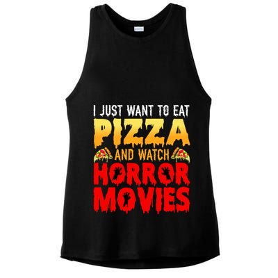 I Just Want To Eat Pizza And Watch Horror Movies Halloween Ladies PosiCharge Tri-Blend Wicking Tank