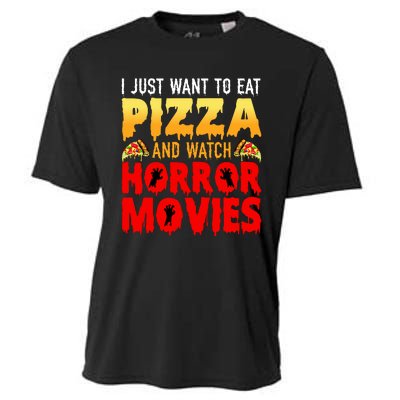 I Just Want To Eat Pizza And Watch Horror Movies Halloween Cooling Performance Crew T-Shirt