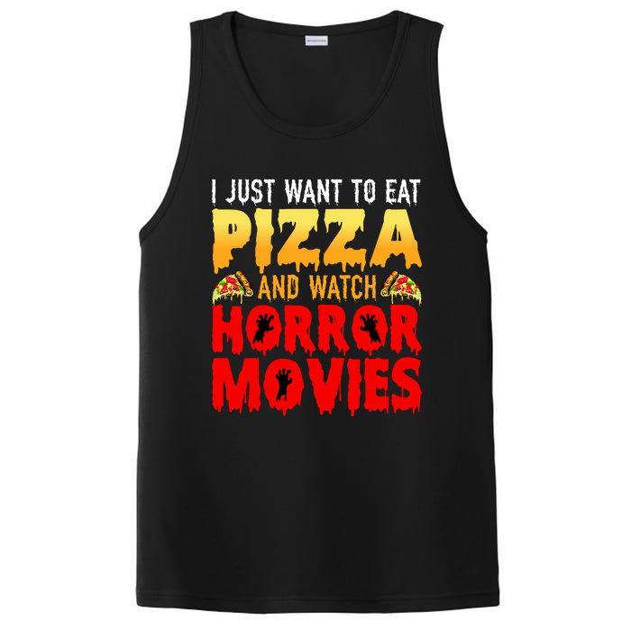 I Just Want To Eat Pizza And Watch Horror Movies Halloween PosiCharge Competitor Tank