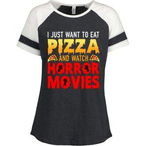 I Just Want To Eat Pizza And Watch Horror Movies Halloween Enza Ladies Jersey Colorblock Tee