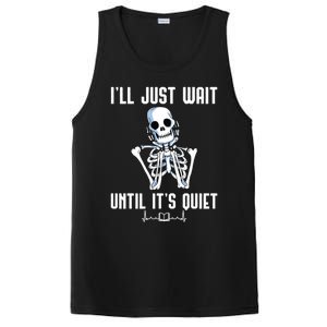 ILl Just Wait Until ItS Quiet Halloween Skeleton Teacher Cute Gift PosiCharge Competitor Tank