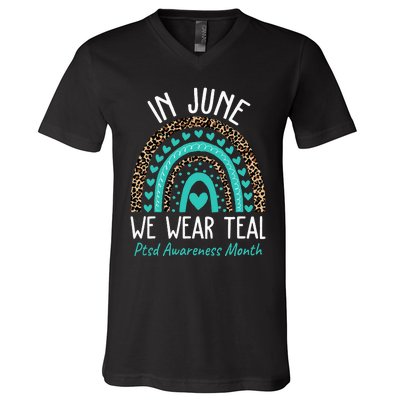 In June We Wear Teal PTSD Awareness Month V-Neck T-Shirt