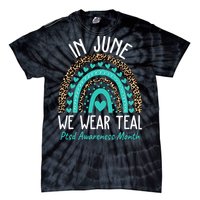 In June We Wear Teal PTSD Awareness Month Tie-Dye T-Shirt