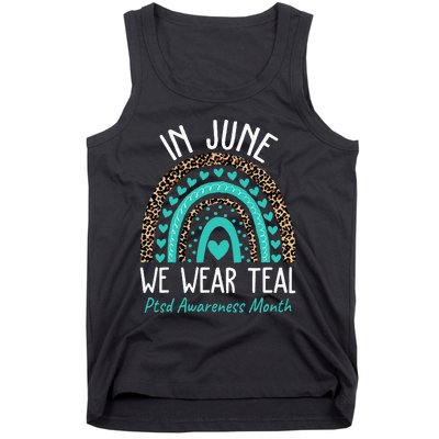 In June We Wear Teal PTSD Awareness Month Tank Top