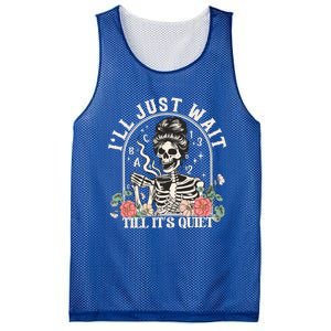 ILl Just Wait Till ItS Quiet Teacher Skeleton Halloween Gift Mesh Reversible Basketball Jersey Tank