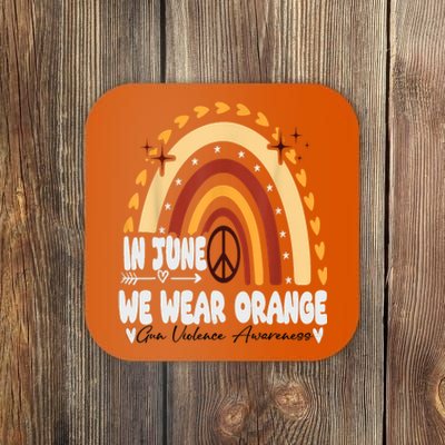 In June We Wear Orange End Gun Violence Awareness Coaster