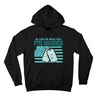 In June We Wear Teal PTSD Awareness Hoodie