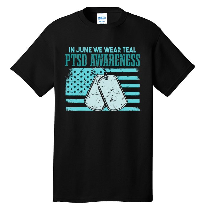 In June We Wear Teal PTSD Awareness Tall T-Shirt