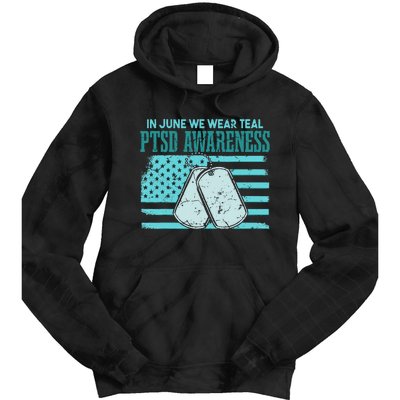 In June We Wear Teal PTSD Awareness Tie Dye Hoodie