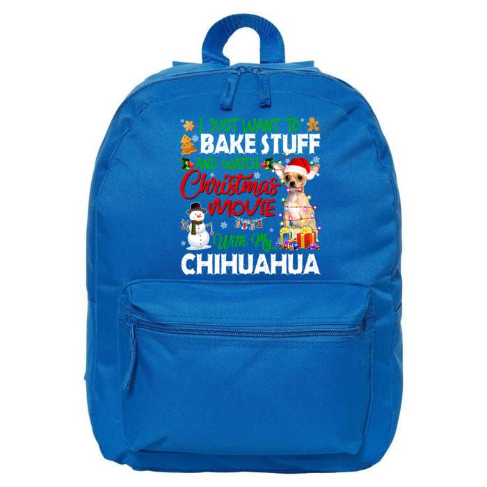 I Just Want To Bake Stuff And Christmas Movie With Chihuahua Great Gift 16 in Basic Backpack