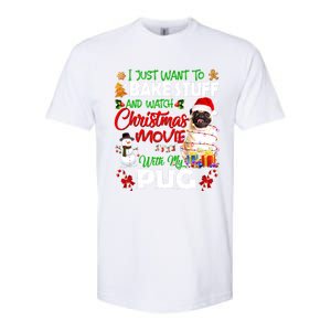 I Just Want To Bake Stuff And Watch Christmas Movie With Pug Gift Softstyle CVC T-Shirt