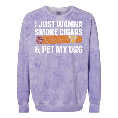 I Just Wanna Smoke Cigars And Pet My Dog Cigar Lounge Colorblast Crewneck Sweatshirt