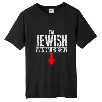 IM Jewish Wanna Check Hebrew Hanukkah Passover Brit Milah Tall Fusion ChromaSoft Performance T-Shirt