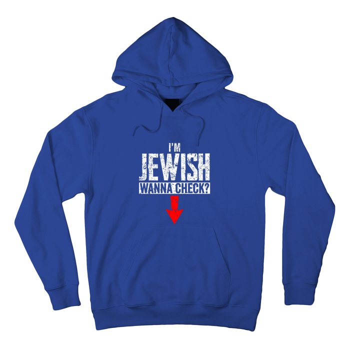 IM Jewish Wanna Check Hebrew Hanukkah Passover Brit Milah Hoodie