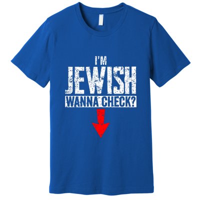 IM Jewish Wanna Check Hebrew Hanukkah Passover Brit Milah Premium T-Shirt