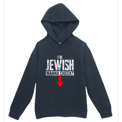 IM Jewish Wanna Check Hebrew Hanukkah Passover Brit Milah Urban Pullover Hoodie