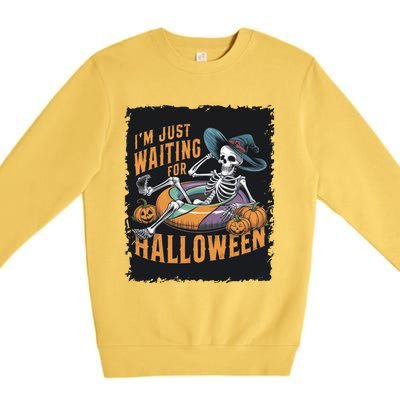 IM Just Waiting For Halloween Gift Premium Crewneck Sweatshirt