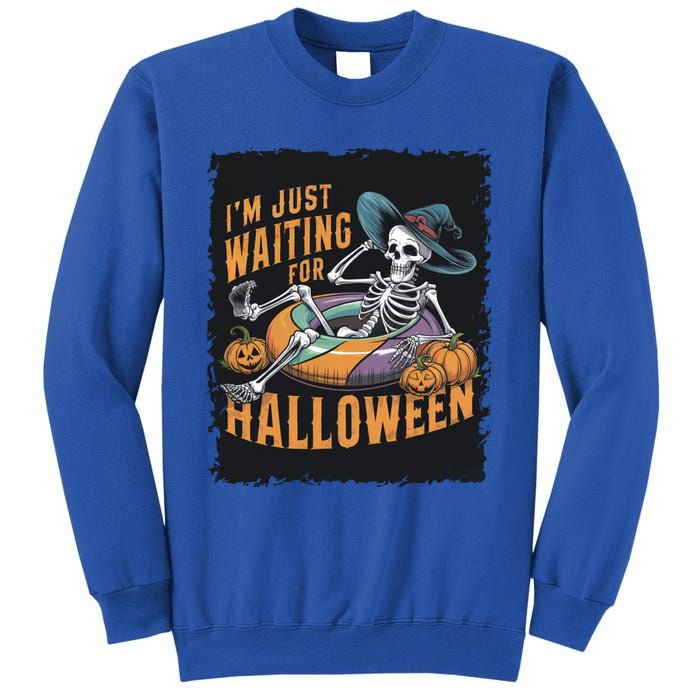 IM Just Waiting For Halloween Gift Sweatshirt