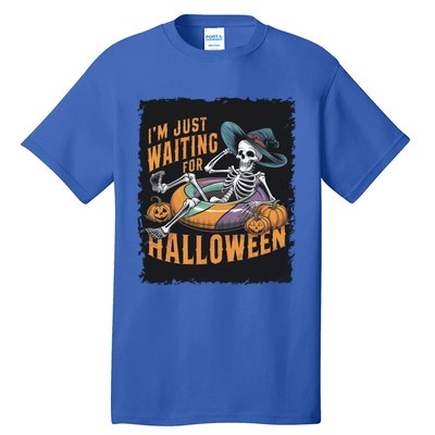 IM Just Waiting For Halloween Gift Tall T-Shirt