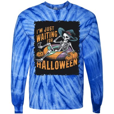 IM Just Waiting For Halloween Gift Tie-Dye Long Sleeve Shirt