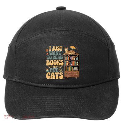 I Just Want To Read Books And Pet Cats Cozy Readers 7-Panel Snapback Hat