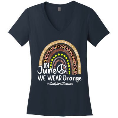 In June We Wear Orange End Gun Violence Awareness Rainbow Women's V-Neck T-Shirt