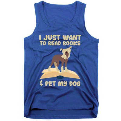 I Just Want To Read Books And Pet My Dog Book Lovers Funny Gift Tank Top