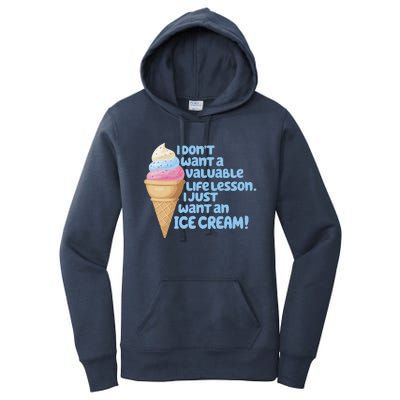 I Just Want An Ice Cream Women's Pullover Hoodie