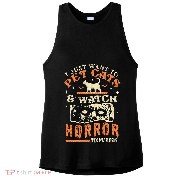 I Just Want To Pet Cats And Watch Horror Movies Cat Lover Ladies PosiCharge Tri-Blend Wicking Tank