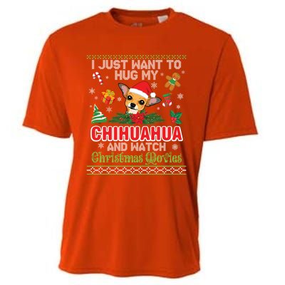 I Just Want To Hug My Chihuahua And Watch Christmas Movie Meaningful Gift Cooling Performance Crew T-Shirt