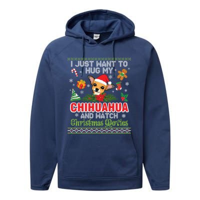 I Just Want To Hug My Chihuahua And Watch Christmas Movie Meaningful Gift Performance Fleece Hoodie