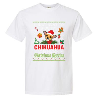 I Just Want To Hug My Chihuahua And Watch Christmas Movie Meaningful Gift Garment-Dyed Heavyweight T-Shirt