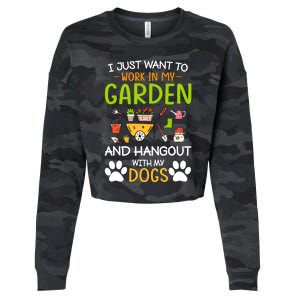 I Just Want To Work In My Garden And Hangout With Dogs Cropped Pullover Crew