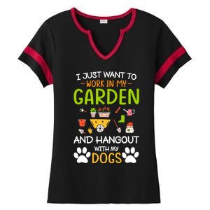 I Just Want To Work In My Garden And Hangout With Dogs Ladies Halftime Notch Neck Tee