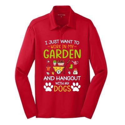 I Just Want To Work In My Garden And Hangout With Dogs Silk Touch Performance Long Sleeve Polo