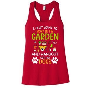 I Just Want To Work In My Garden And Hangout With Dogs Women's Racerback Tank